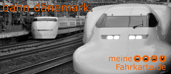 Bahnfahrkarten und Angebote Dänemark