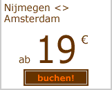 Amsterdam-Nijmegen ab 19 Euro