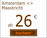 Amsterdam-Maastricht ab 26 Euro